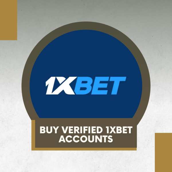 Buy Verified 1XBet Accounts